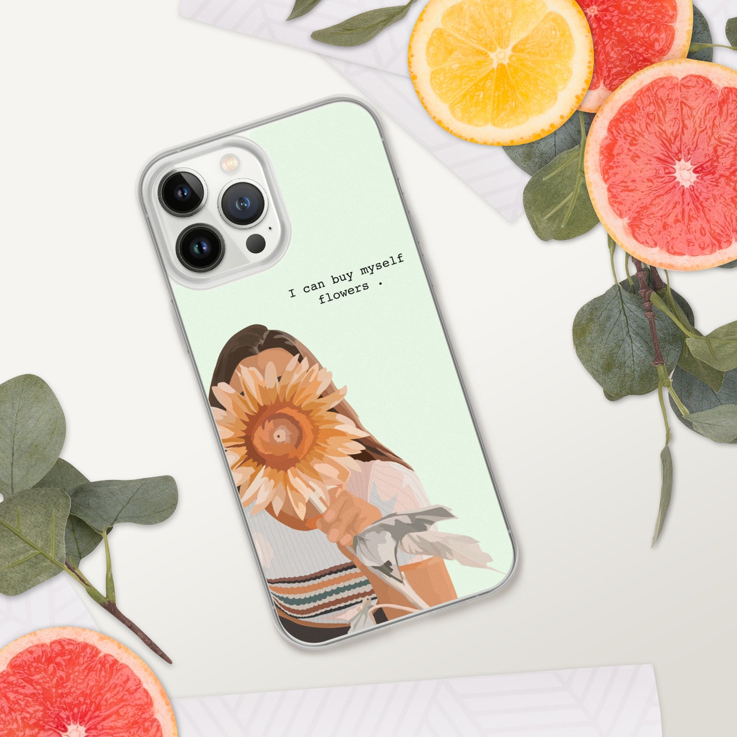 I Can Buy Myself Flowers - Phone Case
